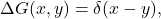 \[ \Delta G(x, y) = \delta(x - y), \]