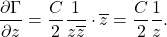 \[ \frac{\partial \Gamma}{\partial z} = \frac C2\frac{1}{z\overline{z}} \cdot \overline{z} = \frac C2\frac 1z. \]