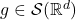 g \in \mathcal{S}(\mathbb{R}^d)