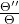 \frac{\Theta''}{\Theta}