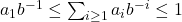 a_1b^{-1} \leq \sum_{i \geq 1} a_ib^{-i} \leq 1