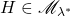 H \in \mathscr{M}_{\lambda^*}