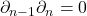 \partial_{n - 1}\partial_n = 0