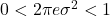 0 < 2\pi e\sigma^2 < 1