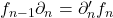 f_{n - 1}\partial_n = \partial_n'f_n