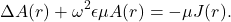 \[ \Delta A(r) + \omega^2\epsilon\mu A(r) = -\mu J(r). \]