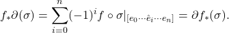 \[ f_*\partial(\sigma) = \sum_{i = 0}^n (-1)^if \circ \sigma|_{[e_0 \cdots \hat{e}_i \cdots e_n]} = \partial f_*(\sigma). \]