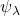 \psi_\lambda