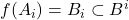 f(A_i) = B_i \subset B^i