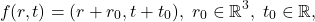 \[ f(r, t) = (r + r_0, t + t_0),\; r_0 \in \mathbb{R}^3,\; t_0 \in \mathbb{R}, \]