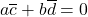 a\overline{c} + b\overline{d} = 0