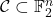 \mathcal{C} \subset \mathbb{F}_2^n