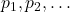 p_1, p_2, \ldots