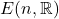 E(n, \mathbb{R})