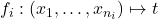 f_i: (x_1, \ldots, x_{n_i}) \mapsto t